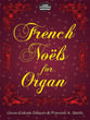 French Noels for Organ Organ sheet music cover